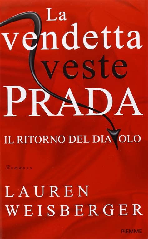 la vendetta veste prada 2 streaming cineblog01|Il Diavolo veste Prada 2 si farà, ma forse senza uno dei nostri .